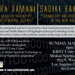 New Visual Presentations by Okera Damani and Sadiki Bakari and DVD RELEASE PARTY TONIGHT @6pm in LA New Visual Presentations by Okera Damani and Sadiki Bakari and DVD RELEASE PARTY TONIGHT @6pm in LA